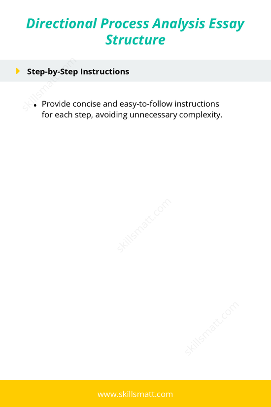 Structure for writing a directional process analysis essay, providing clear instructions for completing a task or process._Image 2