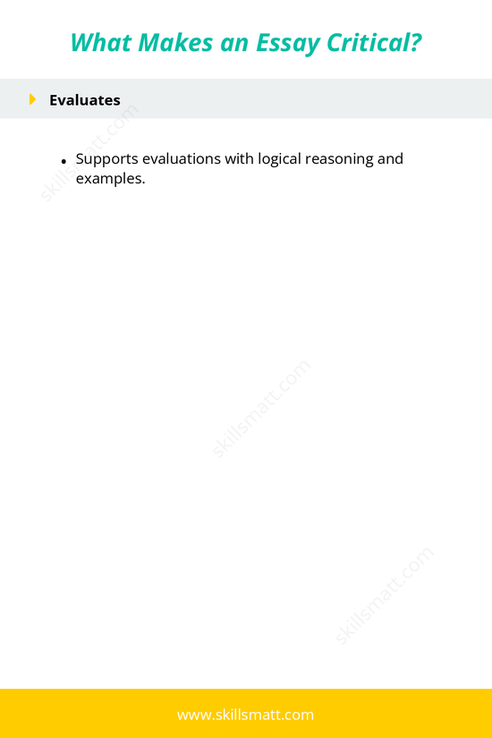 A detailed outline of what makes an essay critical, focusing on analysis, interpretation, and evaluation._Image 2