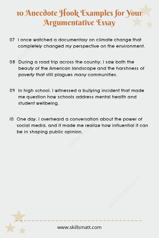 Use these 10 anecdote hook examples to engage your readers with personal, relatable stories in your argumentative essay._Image 2