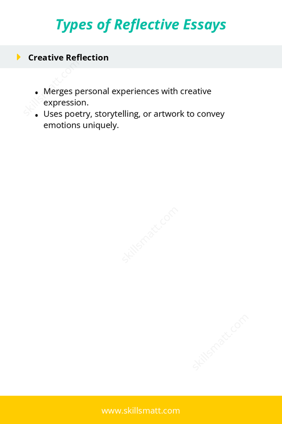 Outlines different types of reflective essays, such as personal, professional, and creative reflections._Image 2