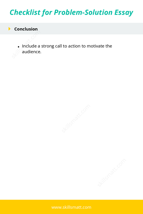 A checklist for crafting a well-structured and persuasive problem-solution essay, covering key steps, counterarguments, and conclusion tips._Image 2