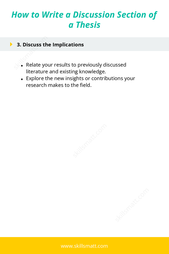 A structured guide on how to write the discussion section of a thesis, covering key findings, interpretations, implications, limitations, and recommendations._Image 2