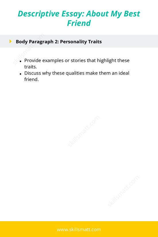 Use this outline to describe your best friend in a compelling and detailed way._Image 2